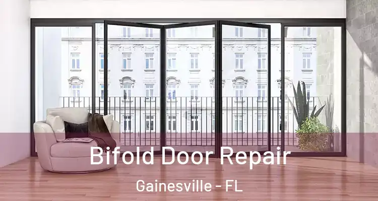 Bifold Door Repair Gainesville - FL