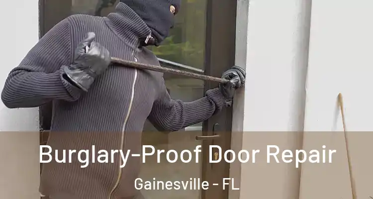 Burglary-Proof Door Repair Gainesville - FL