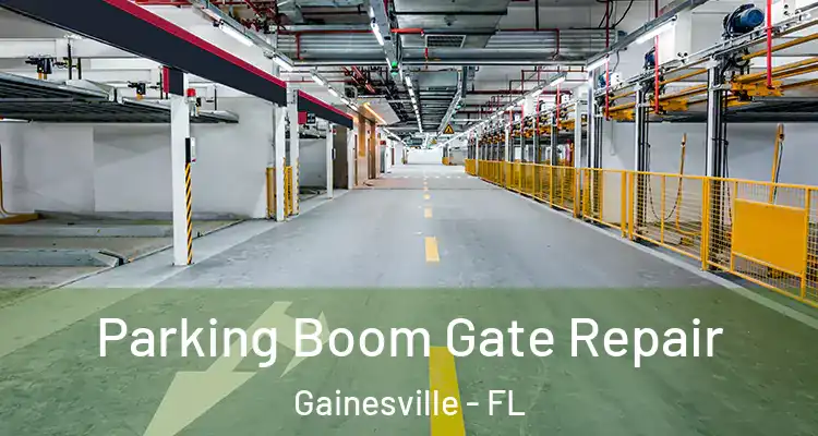 Parking Boom Gate Repair Gainesville - FL